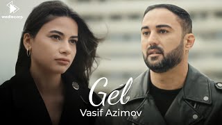 Vasif Azimov  Gel Official Video [upl. by Luo]