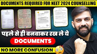 Documents Required for NEET 2024 Counselling  Counselling process NEET 2024  NEET 2024 Counselling [upl. by Llieno]