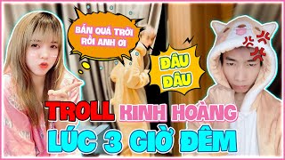 VLOG TROLL 2 BÉ MON TROLL KINH HOÀNG LÚC 3 GIỜ ĐÊM KHIẾN ĐỨC MÕM BỰC MÌNH [upl. by Standice358]