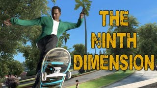 The Ninth Dimension  Skate 3 w Nanners Diction amp Chilled 16 [upl. by Galina]