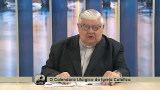 Como Funciona o Calendário Litúrgico da Igreja Católica [upl. by Isolde]