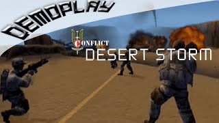 Demoplay Conflict Desert Storm [upl. by Erreid631]