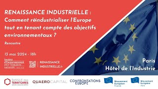 Europe  Comment réindustrialiser durablement [upl. by Yntirb]