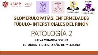 Patología 2  Sesión 5A Glomerulopatías  Katya Miranda  20242 [upl. by Yelwar]