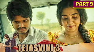 राजकुमारी और राजू घर से भाग गए  Tejasvini 3 Movie Part 9 [upl. by Ondine]