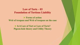 LAW OF TORTS 03 Foundation of Tortious Liability [upl. by Lissy]