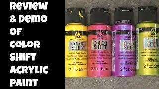 Color Shift Folk Art Paint Review amp Demo [upl. by Pammie]