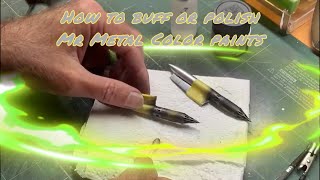 How to Buff or Polish Mr Metal Color Buffable Paints [upl. by Eenafit]