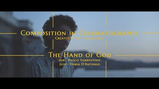 Composition in Cinematography  THE HAND OF GOD [upl. by Ruben]