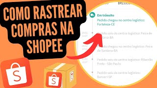 COMO RASTREAR COMPRAS NA SHOPEE  2023 [upl. by Elyrrad]