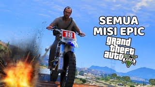 SEMUA MISI EPIC DI GTA 5  GTA 5 STORY [upl. by Sioled]