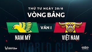 Vòng bảng BootCamp AWC Nam Mỹ vs Việt Nam  Ván 1  Garena Liên Quân Mobile [upl. by Geri]