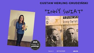 54 Zeszyt do polskiego  quotInny światquot Gustawa Herlinga Grudzińskiego [upl. by Juna]