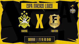 Marcone FC x Fanaticos FC • Copa Macaco Louco 2024 [upl. by Grogan305]