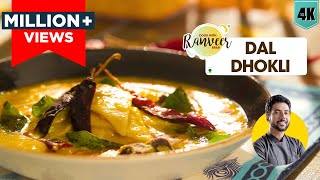 Dal Dhokli recipe  दाल ढोकली बनाने का आसान तरीका  गुजरात की मशहूर रेसिपी । Chef Ranveer Brar [upl. by Nov373]