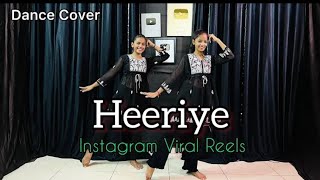 Heeriye  Instagram Trending Song  Teri Hoke Maraan Jind Jaan Karaan  Dance Cover [upl. by Dickson]