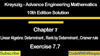 kreyszig advance engineering mathematics exercise 77 evolution of determinant in linear algebra [upl. by Wandie]