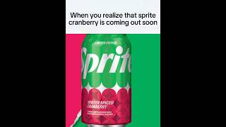 Sprite cranberry is my favorite [upl. by Rafaelia]