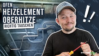 Heizelement Oberhitze Ofen tauschen  so geht es [upl. by Orland540]