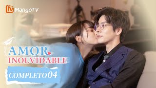 ESP SUB Amor Inolvidable  Episodios 04 CompletosUnforgettable Love  MangoTV Spanish [upl. by Noval]