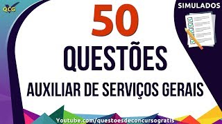 50 Questões de Auxiliar de Serviços Gerais  Conhecimentos Específicos [upl. by Drahsir]