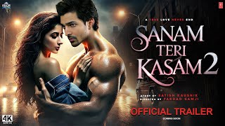 Sanam Teri Kasam 2  Trailer  Harshvardhan  Mawra Hocane  Manish Anurag  Abhimanyu Trailer 2024 [upl. by Maurita558]