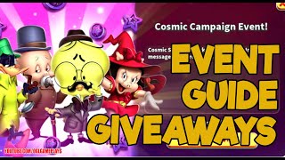 SEASON 25 COSMIC CAMPAIGN EVENT GUIDE AND GIVEAWAYS  LOONEY TUNES WORLD OF MAYHEM [upl. by Aicemaj]