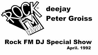 Rock FM  DJ Special by Peter Groiss April 1992 Bratislava [upl. by Roque729]