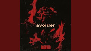 Avoider [upl. by Bertram]