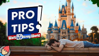 Walt Disney World PRO TIPS [upl. by Meehar]