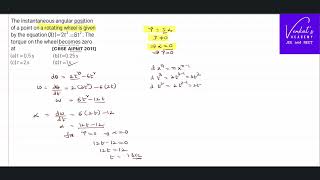 AIPMT Rotatory motion question Finding time when torque becomes zero from angular displacement [upl. by Yvon]