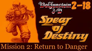 Wolfenstein 3D Spear of Destiny ▶ Mission 2 Return to Danger 218 [upl. by Leibrag]