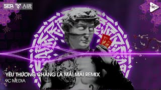 NONSTOP TIKTOK 2024  YÊU THƯƠNG CHẲNG LÀ MÃI MÃI REMIX  NHẠC REMIX HOT TREND NHẤT TIKTOK 2024 [upl. by Zippora]