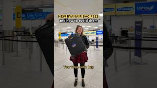 NEW RYANAIR BAG FEES amp How To Avoid Them [upl. by Moersch]