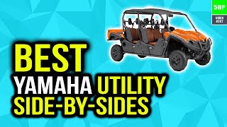 Best Yamaha Utility SideBySides In 2020 Top 5 Picks [upl. by Behn]