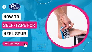 How to selftape heel spur plantar fasciitis » Kinesiology Taping Instructions » CureTape [upl. by Aicil]