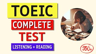 TOEIC Listening amp Reading Test 2024  Full Practice Exam with Answers [upl. by Beryle22]