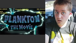 Plankton Movie Got Leaked [upl. by Ahtnams]