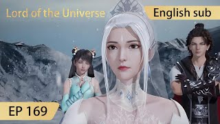 Eng Sub Lord of the Universe EP169 [upl. by Arreyt]