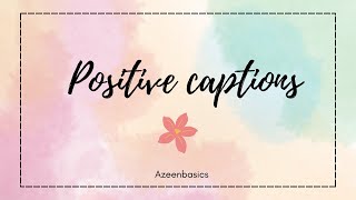 Positive captions for Instagram  Best captions for profile picture  captions for profile picture [upl. by Iatnahs]