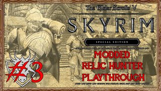 Skyrim Modded Relic Hunter Playthrough  3  Silent Moons Camp [upl. by Anastasia818]