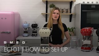 How to Set up the Espresso Coffee Machine  Smeg ECF01 [upl. by Sirenay]