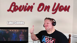 Luke Combs  Lovin On You Official Video REACTION [upl. by Bohlen822]