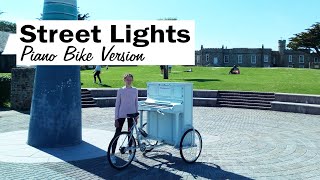 STREET LIGHTS PERFORMED ON THE PIANO BIKE  Chloe Marie Aston [upl. by Osbourn76]