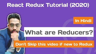 Redux Reducers  React Redux Tutorial 3 2020 in Hindi for Beginners  React JS Tutorial [upl. by Anekam]