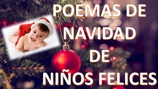 Poemas De Navidad Para Niños Felices [upl. by Dorina]