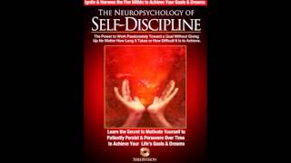 Neuropsychology of Self Discipline POWERFUL How to Discipline Yourself [upl. by Kenay]