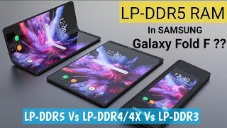 LPDDR5 RAM in Samsung Galaxy Fold F   LPDDR5 vs LPDDR44X vs LPDDR3 RAM Comparison [upl. by Merth319]