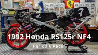 1992 Honda RS125r NF4 Period 6 Racer [upl. by Tihw]