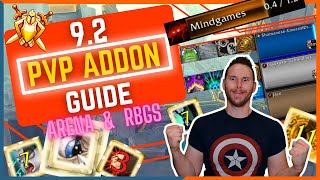 The ULTIMATE 92 PvP Addon Guide Arena amp RBGs  Increase Your CR Instantly [upl. by Cohette]